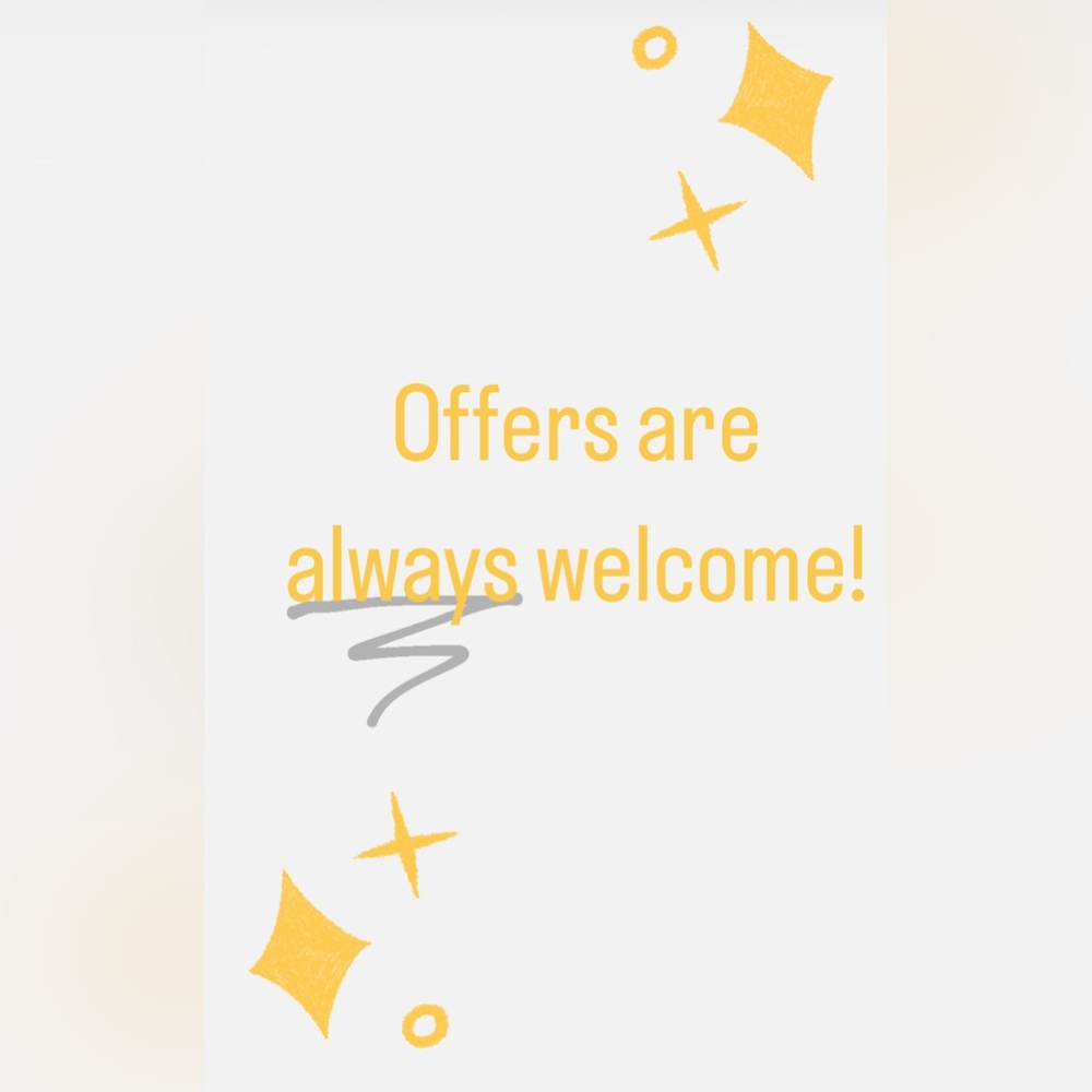 *Offers are always welcome!*